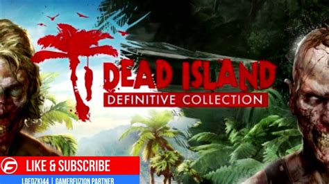 dead island definitive edition|Dead Island Definitive Collection